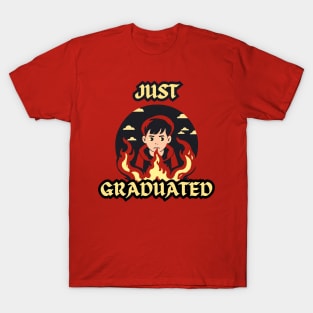 just graduated T-Shirt